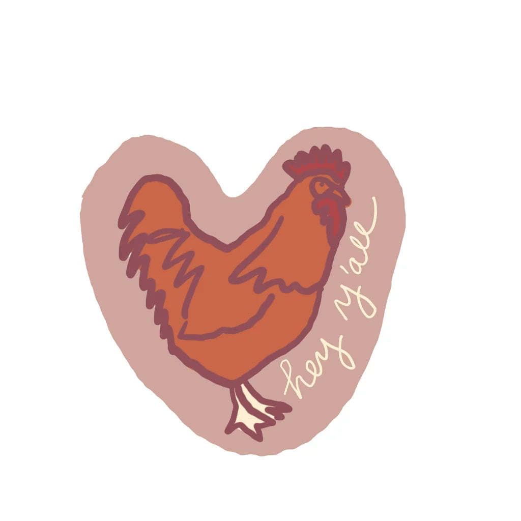 Hey Y'all Chicken Sticker from La Familia Green