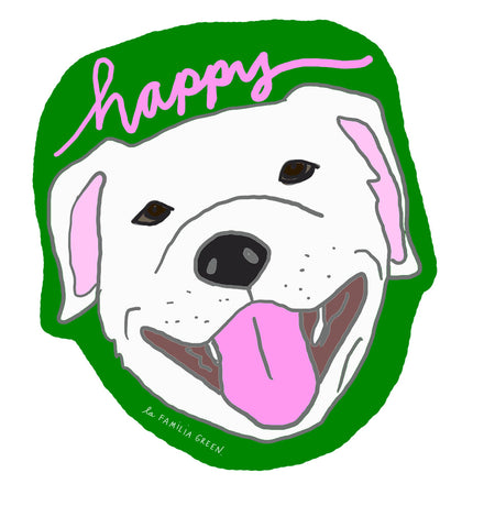 Happy Dog Sticker from La Familia Green