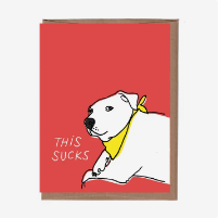 This Sucks Greeting Card from La Familia Green