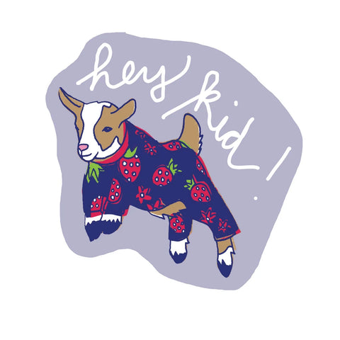 Hey Kid Sticker from La Familia Green